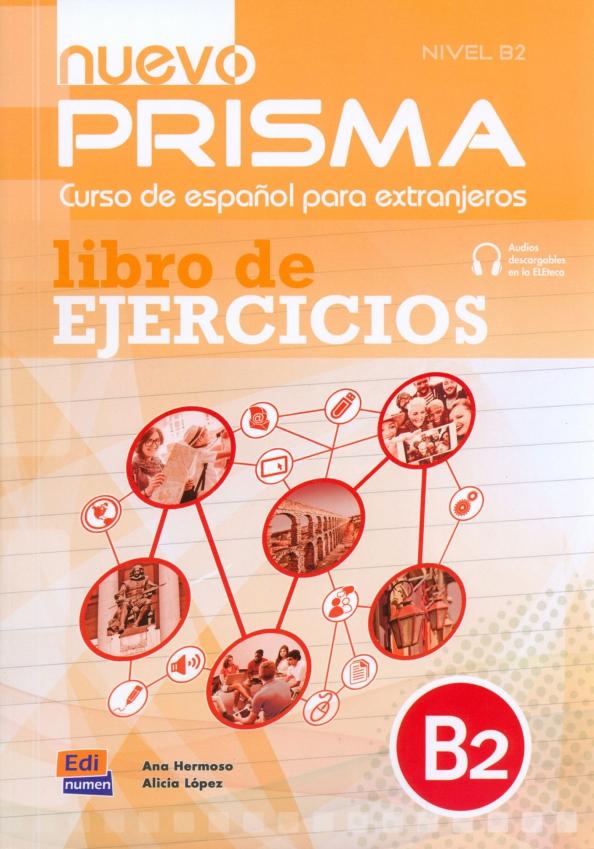 Hermoso, Lopez: Nuevo Prisma B2 Libro de ejercicios