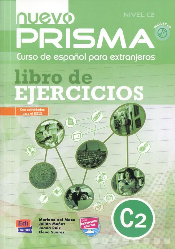 del, Munoz, Ruiz: Nuevo Prisma C2. Libro de ejercicios (+CD)