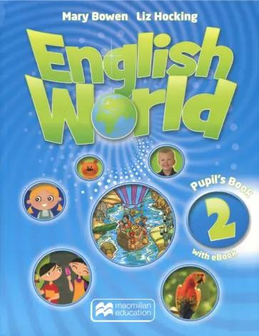 Hocking, Bowen: English World. Level 2. Teacher's Guide