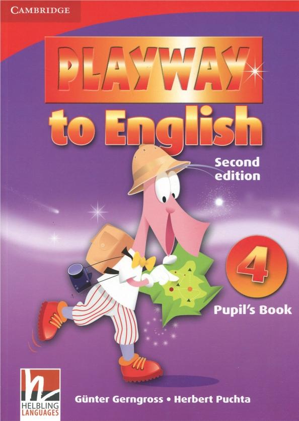 Gerngross, Puchta, Cherry: Playway to English. Level 4. Second Edition. Teacher's Book