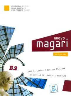 Guastalla, Naddeo, de: NUOVO. Magari B2. Corso di lingua e cultura italiana (libro + CD audio)