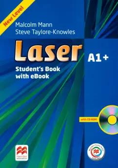 Mann, Taylore-Knowles: Laser. 3rd Edition. A1. Student's Book with eBook and Macmillan Practice Online (+CD)