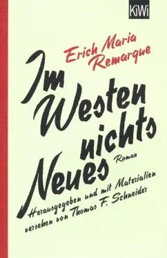 Erich Remarque: Im Westen nichts Neues