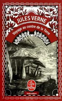 Jules Verne: Voyage au Centre de la Terre