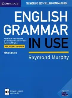 Raymond Murphy: English Grammar in Use. Book with Answers and Interactive eBook