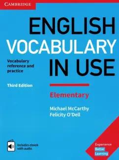 McCarthy, O`Dell: English Vocabulary in Use. Elementary. Third Edition. Book with Answers and Enhanced eBook