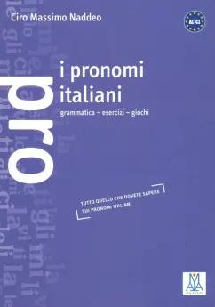 Ciro Naddeo: I pronomi italiani