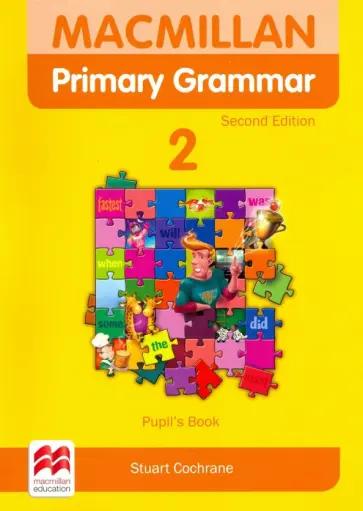 Stuart Cochrane: Macmillan Primary Grammar. 2nd edition. Level 2. Teacher's Book + Webcode