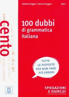 Ruggeri, Ruggeri: 100 dubbi di grammatica italiana