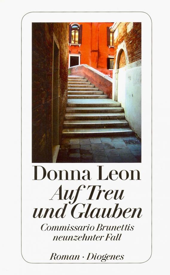 Donna Leon: Auf Treu und Glauben