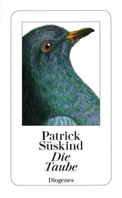 Patrick Suskind: Die Taube