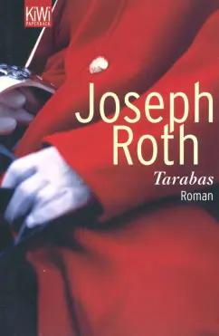 Joseph Roth: Tarabas