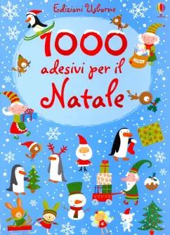 Fiona Watt: 1000 adesivi per il Natale