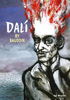 Юпитер-Импэкс | Baudoin: Dali