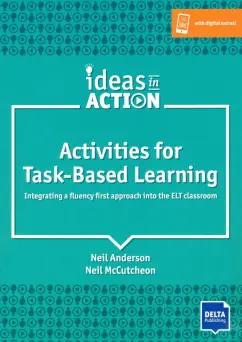 Anderson, McCutcheon: Activities for Task-Based Learning (A1-C1)