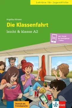 Angelika Allmann: Die Klassenfahrt