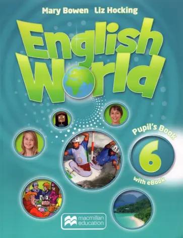 Hocking, Bowen: English World. Level 6. Teacher's Guide