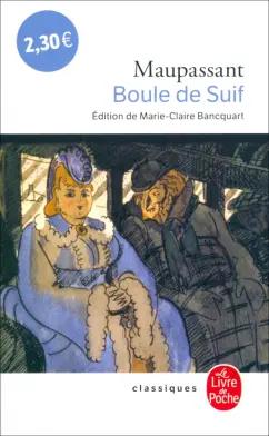 Guy Maupassant: Boule de suif