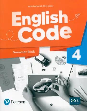 Melissa Bryant: English Code. Level 4. Teacher's Book with Online Practice and Digital Resources