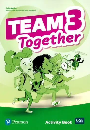 Norris, Custodio, Bewick: Team Together. Level 3. Teacher's Book with Digital Resources