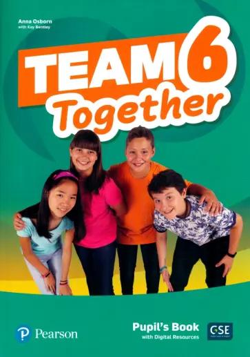 Heath, Custodio, Bewick: Team Together. Level 6. Teacher's Book with Digital Resources