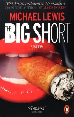 Michael Lewis: The Big Short