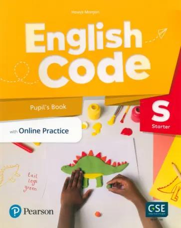 Melissa Bryant: English Code. Starter. Teacher's Book and Student's eBook with Online Practice and Digital Resources