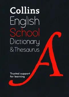 English School Dictionary and Thesaurus