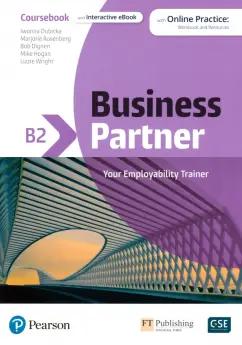 Dubicka, Dignen, Rosenberg: Business Partner. B2. Coursebook and Interactive eBook with MyEnglishLab and Digital Resources