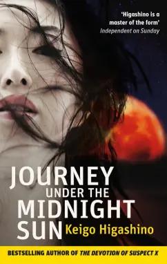 Keigo Higashino: Journey Under the Midnight Sun