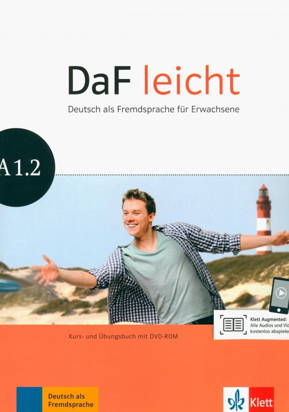 Jentges, Korner, Lundquist-Mod: DaF leicht A1.2. Deutsch als Fremdsprache fur Erwachsene. Kurs- und Ubungsbuch mit DVD-ROM