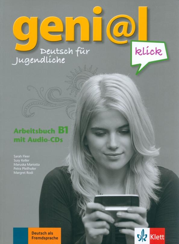 Fleer, Mariotta, Pfeifhofer: Geni@l klick. B1. Arbeitsbuch (+2CD)