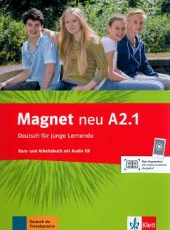 Motta, Esterl, Dahmen: Magnet neu. A2.1. Kurs- und Arbeitsbuch (+CD)