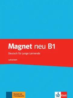 Giorgio Motta: Magnet Neu. B1. Lehrerheft