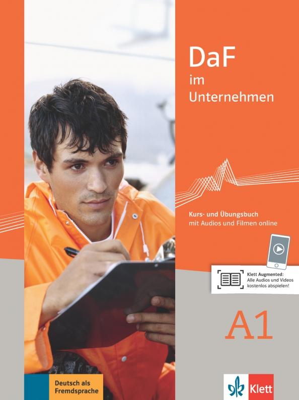 Farmache, Grosser, Hanke: DaF im Unternehmen A1. Kurs- und Übungsbuch mit Audios und Filmen