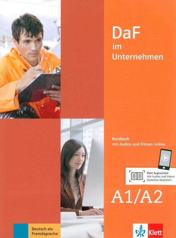 Farmache, Grosser, Hanke: DaF im Unternehmen A1-A2. Kursbuch mit Audios und Filmen online