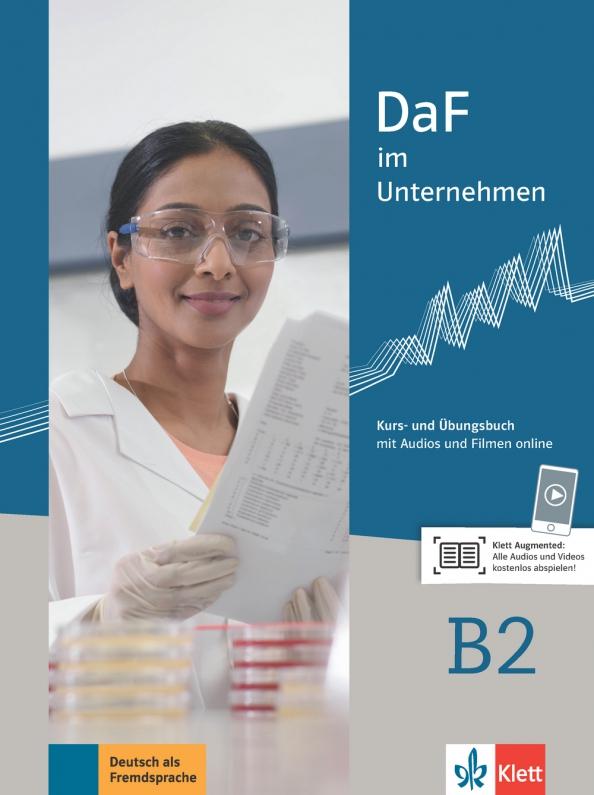 Fugert, Grosser, Hanke: DaF im Unternehmen B2. Kurs- und Ubungsbuch mit Audios und Filmen