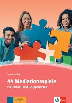 Susanne Daum: 44 Mediationsspiele für Partner- und Gruppenarbeit. Deutsch als Fremd- und Zweitsprache