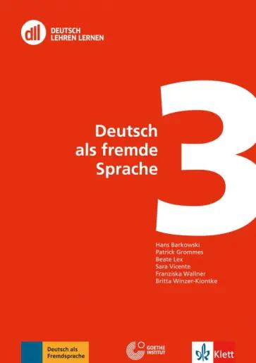 Barkowski, Grommes, Lex: DLL 03. Deutsch als fremde Sprache. Fort- und Weiterbildung weltweit. Buch mit DVD