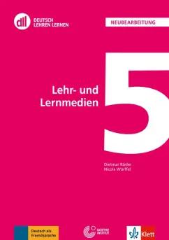 Rosler, Wurffel: DLL 05. Lehr- und Lernmedien. Fort- und Weiterbildung weltweit. Buch mit DVD