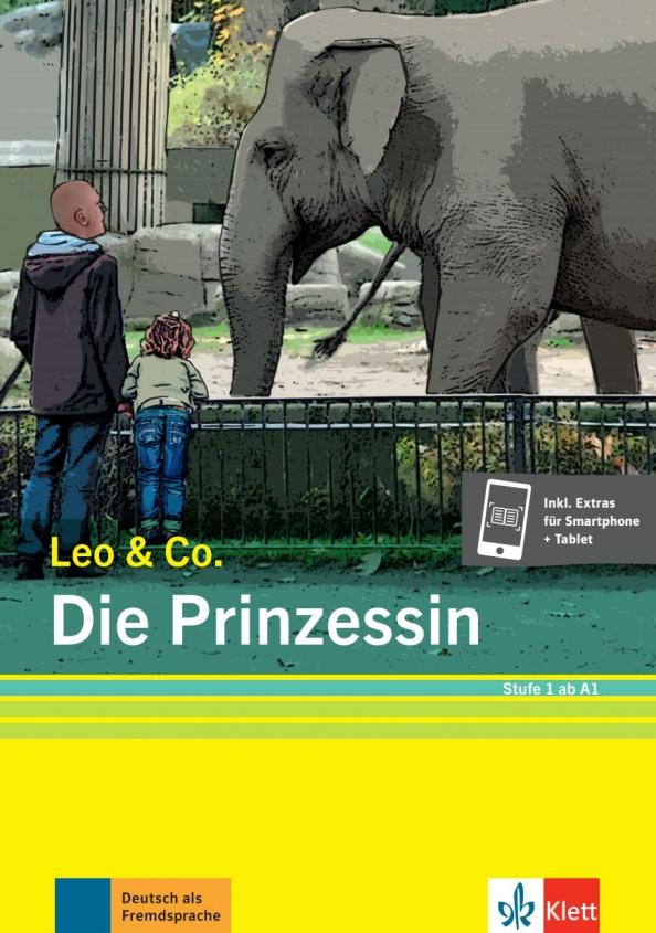 Burger, Scherling: Die Prinzessin. Stufe 1. Leichte Lektüre für Deutsch als Fremdsprache + Online