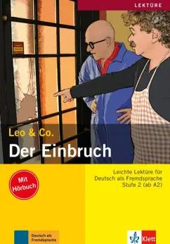 Burger, Scherling: Der Einbruch. Stufe 2. Leichte Lektüren für Deutsch als Fremdsprache. Buch mit Audio-CD