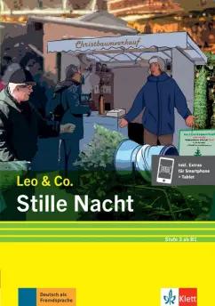 Burger, Scherling: Stille Nacht. Stufe 3. Leichte Lektüre für Deutsch als Fremdsprache + Online