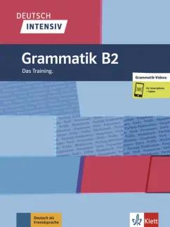 Stefan Kreutzmuller: Deutsch intensiv. Grammatik B2. Das Training + online