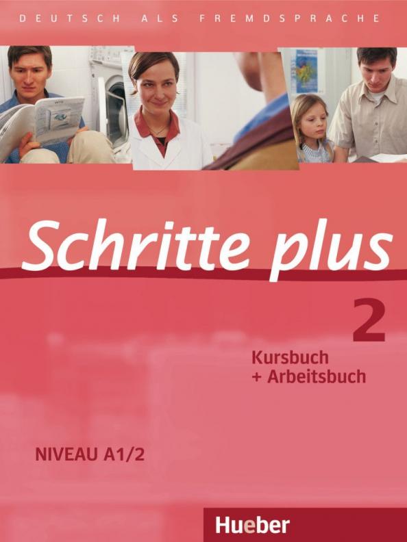 Niebisch, Specht, Penning-Hiemstra: Schritte plus 2. Kursbuch + Arbeitsbuch. Deutsch als Fremdsprache