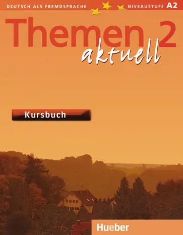 Aufderstrabe, Muller, Bock: Themen aktuell 2. Arbeitsbuch Russisch. Deutsch als Fremdsprache