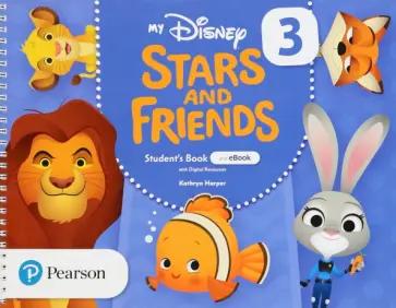 Kathryn Harper: My Disney Stars and Friends. Level 3. Teacher's Book and eBook with Digital Resources