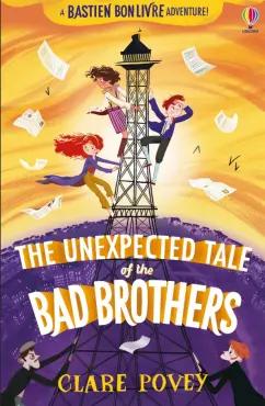 Clare Povey: The Unexpected Tale of the Bad Brothers