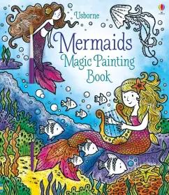 Catherine-Anne MacKinnon: Mermaids. Magic Painting Book