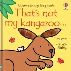 Fiona Watt: That's not my kangaroo…